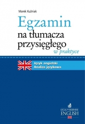 Egzamin na tłumacza przysięgłego w praktyce