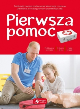 Pierwsza pomoc - Nadolny Klaudiusz, Kucap Michał