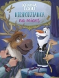 Niespodzianka na miarę. Disney Kraina Lodu - Opracowanie zbiorowe