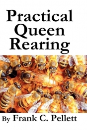 Practical Queen Rearing