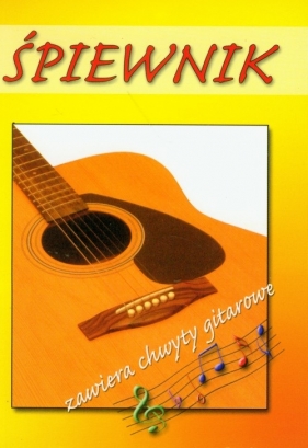 Śpiewnik chwyty gitarowe - Łuczak Bartek