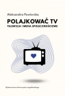 Polajkować TV