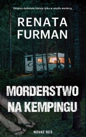 Morderstwo na kempingu - Renata Furman