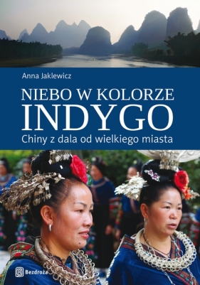 Niebo w kolorze indygo - Jaklewicz Anna