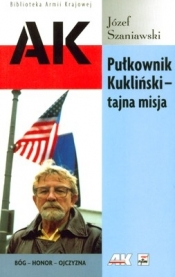 Pułkownik Kukliński tajna misja