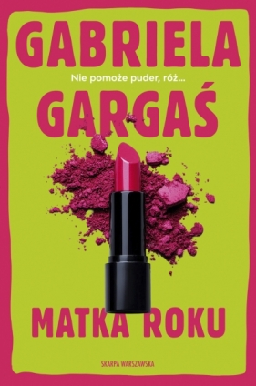 Matka roku - Gabriela Gargaś