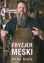 Fryzjer męski - Adam Szulc