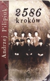 2586 kroków - Andrzej Pilipiuk