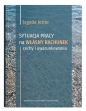 Sytuacja pracy na własny rachunek: cechy i uwarunkowania - Jagoda Jezior