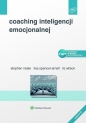 Coaching inteligencji emocjonalnej - Stephen Neale, Liz Wilson, Lisa Spencer-Arnell
