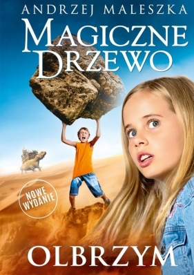 Magiczne Drzewo. Tom 3. Olbrzym - Andrzej Maleszka