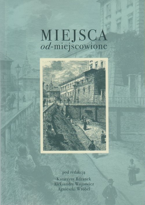 Miejsca od-miejscowione