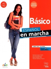 Espanol en marcha Nueva edición Básico Libro del alumno - Carmen Sardinero Franco, Castro Viúdez Francisca, Díaz Ballesteros Pilar, Rodero Díez Ignacio