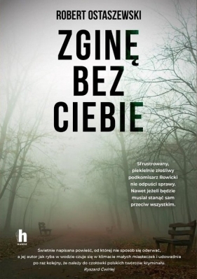 Zginę bez ciebie - Ostaszewski Robert