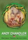 Tajemnica śpiewającego węża Tom 16 Andy Chandler