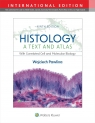 Histology A Text and Atlas wer. angielska Wojciech Pawlina