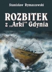 Rozbitek z "Arki" Gdynia - Stanisław Rymaszewski