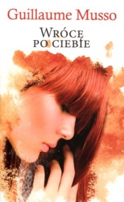 Wrócę po ciebie (wydanie kieszonkowe) - Guillaume Musso