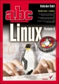 ABC Linux. Wydanie II - Radosław Sokół