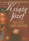 Książę Józef Wódz i kochanek Leśniewski Sławomir