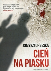 Cień na piasku - Beśka Krzysztof
