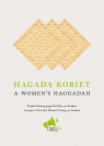 Hagada kobiet | a women’s Haggadah Opracowanie zbiorowe
