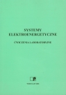 Systemy elektroenergetyczne Ćwiczenia laboratoryjne