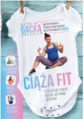 Expert VIP Ciąża Fit Natalia Gacka (Uszkodzona okładka) - Natalia Gacka Dressler