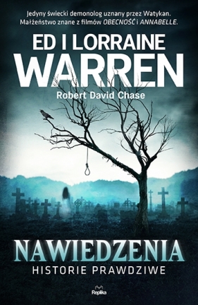 Nawiedzenia. Historie prawdziwe - Robert David Chase, Ed Warren, Lorraine Warren