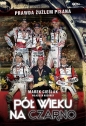Pół wieku na czarno - Wojciech Koerber, Marek Cieślak