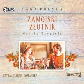 Zamojski złotnik (Audiobook) - Rzepiela Monika