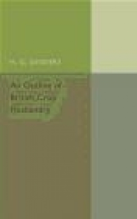 An Outline of British Crop Husbandry H.G. Sanders