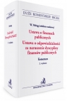 Ustawa o finansach publicznych Ustawa o odpowiedzialności za naruszenie