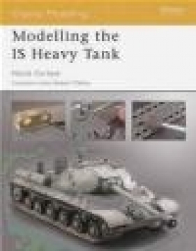 Modelling IS Heavy Tank (O.M. #9) - Nick Cortese, N Cortese