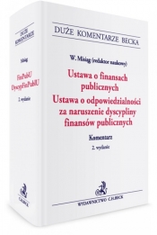 Ustawa o finansach publicznych Ustawa o odpowiedzialności za naruszenie dyscypliny finansów publicznych