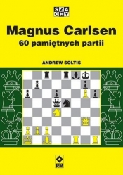 Magnus Carlsen. 60 pamiętnych partii - Andrew Soltis
