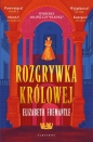 Rozgrywka królowej. Trylogia Tudorów. Tom 1 - Elizabeth Fremantle