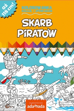 Skarb piratów Kolorowanka Maluję i opowiadam - Paweł Mazur