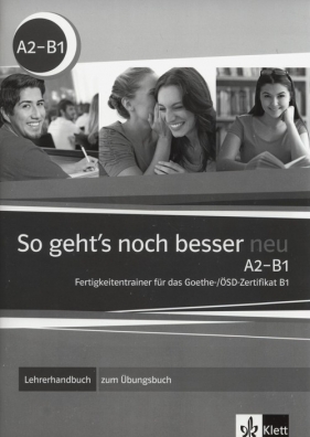 So gehts noch besser neu A2-B1 Lehrerhandbuch zum Ubungsbuch - Anni Fischer-Mitziviris, Sylvia Janke-Papanikolau