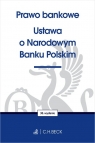  Prawo bankowe. Ustawa o Narodowym Banku Polskim