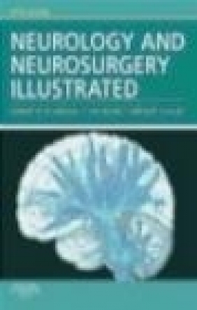 Neurology and Neurosurgery Illustrated 5e Ian Bone, Kenneth W. Lindsay, Geraint Fuller