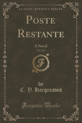 Poste Restante, Vol. 2 of 3 - Hargreaves C. Y.