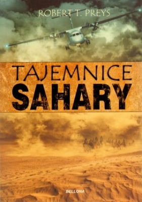 Tajemnice Sahary - Preys Robert T.
