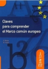Claves para comprender el Marco comun europeo Evelyne Rosen