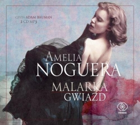 Malarka gwiazd (Audiobook) - Noguera Amelia