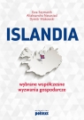 Islandia Wybrane współczesne wyzwania gospodarcze Szymanik Ewa, Navasiad Aliaksandra, Makowski Dymitr