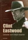 Clint Eastwood Człowiek wart miliard dolarów Thompson Douglas