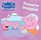 Peppa Pig Książeczki z Półeczki. Szukamy imienia - Opracowanie zbiorowe