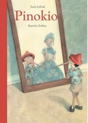 Pinokio - Carlo Collodi, Quentin Gréban
