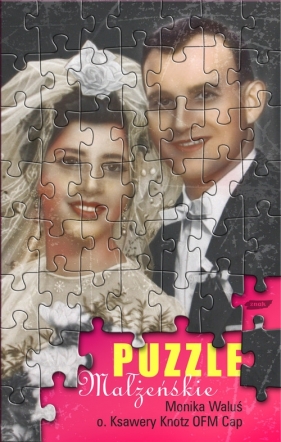 Puzzle małżeńskie - Waluś Monika, Knotz Ksawery